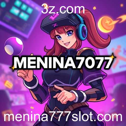 Como MENINA777 Transforma o Cenário dos Jogos Online